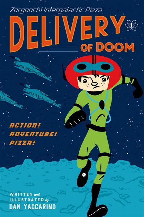 Zorgoochi Intergalactic Pizza Delivery of Doom