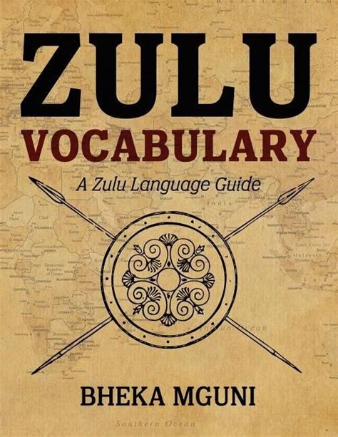 Zulu to English: A Comprehensive Guide for 10,000+ Words