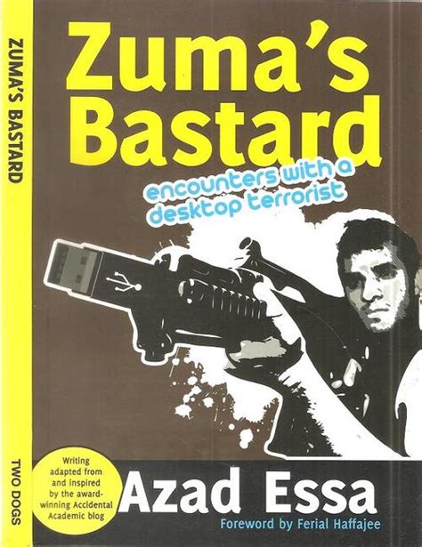 Zuma's Bastard Encounters With a Desktop Terrorist Reader