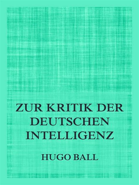 Zur Kritik der deutschen Intelligenz Ebook PDF