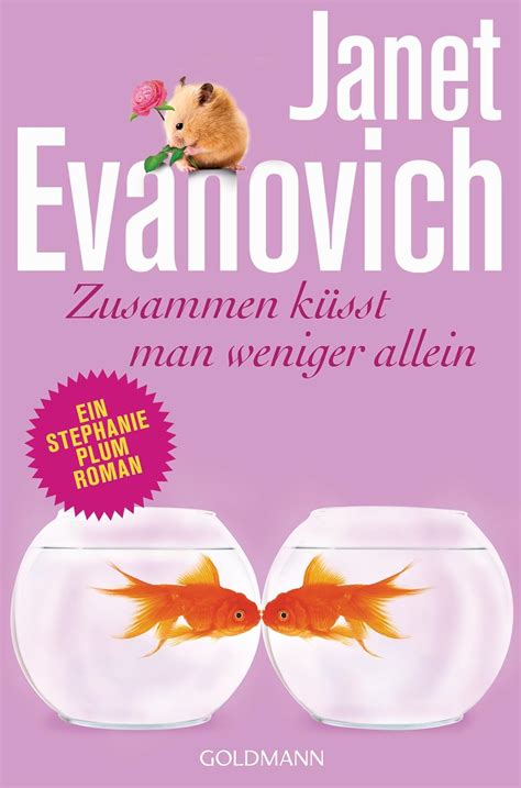 Zusammen küsst man weniger allein Ein Stephanie-Plum-Roman 21 German Edition Kindle Editon