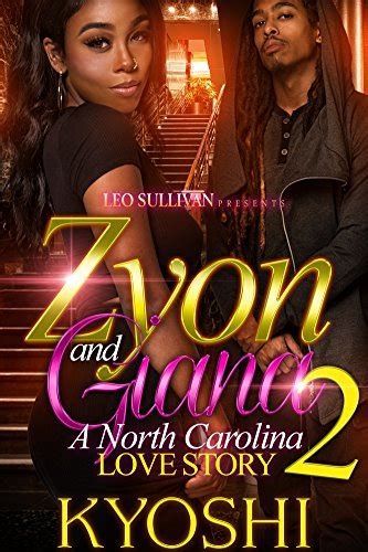 Zyon and Gianna 2 A North Carolina Love Story Epub