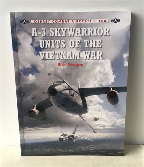 a 3 skywarrior units of the vietnam war combat aircraft PDF