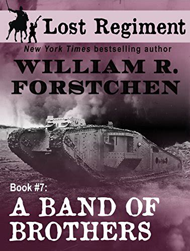 a band of brothers the lost regiment 7 PDF