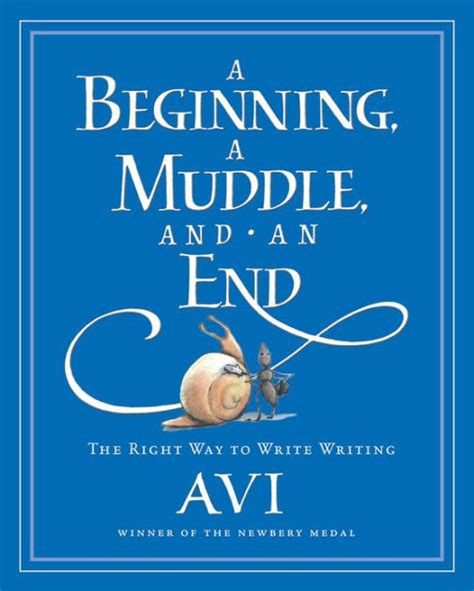 a beginning a muddle and an end the right way to write writing Epub