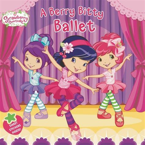a berry bitty ballet strawberry shortcake Kindle Editon