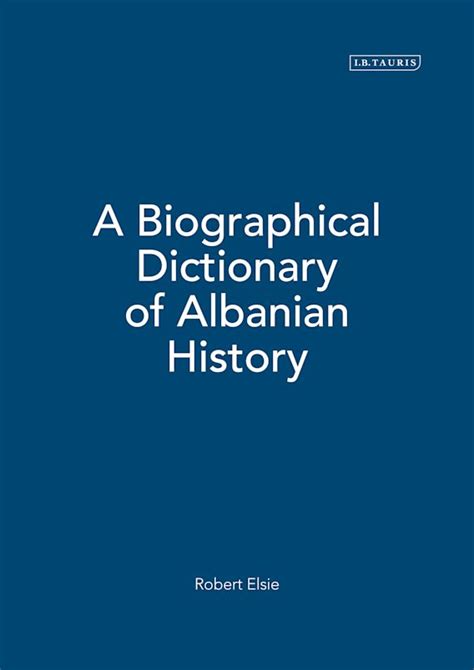 a biographical dictionary of albanian history Epub
