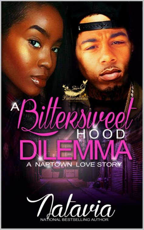 a bittersweet hood dilemma naptown love Epub