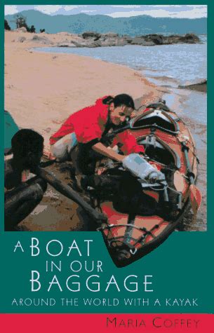 a boat in our baggage around the world with a kayak Epub