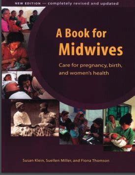 a book for midwives care for pregnancy birth and womens health Kindle Editon