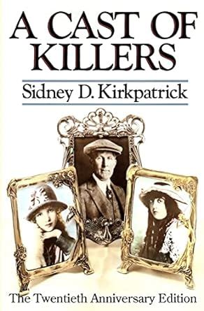 a cast of killers the twentieth anniversary edition Kindle Editon