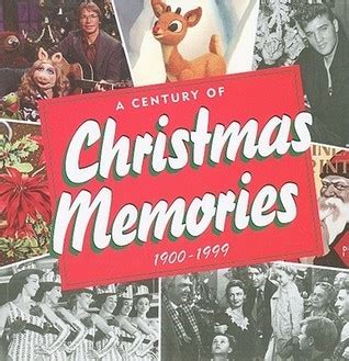 a century of christmas memories 1900 1999 Kindle Editon