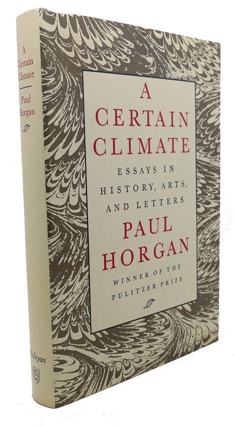 a certain climate essays in history arts and letters Epub