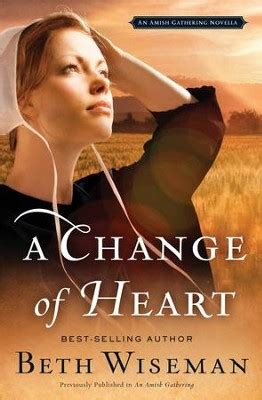 a change of heart an amish gathering novella Reader