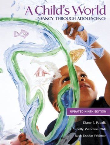 a childs world infancy through adolescence 11th eleventh edition PDF