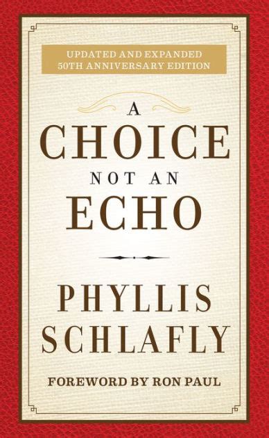 a choice not an echo updated and expanded 50th anniversary edition Kindle Editon