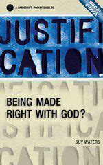 a christians pocket guide to being made right with god understanding justification Epub