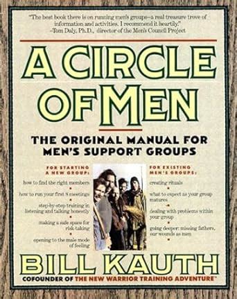 a circle of men the original manual for mens support groups Kindle Editon