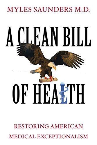 a clean bill of health restoring american medical exceptionalism Reader