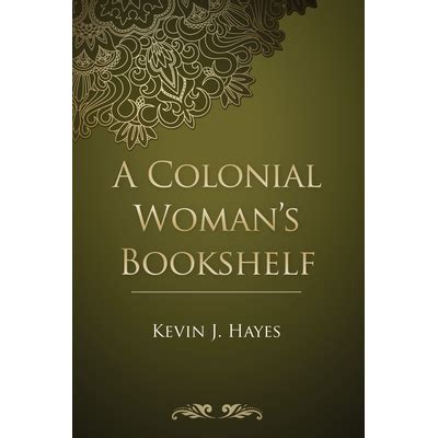 a colonial womans bookshelf Epub