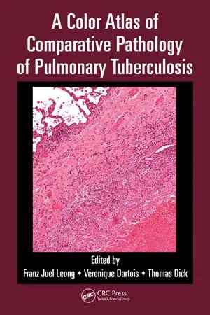 a color atlas of comparative pathology of pulmonary tuberculosis Epub