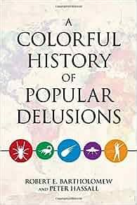 a colorful history of popular delusions Reader