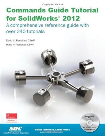 a commands guide tutorial for solidworks Doc