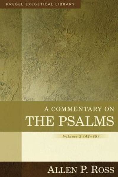 a commentary on the psalms 42 89 kregel exegetical library PDF