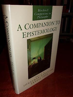 a companion to epistemology blackwell companions to philosophy Epub