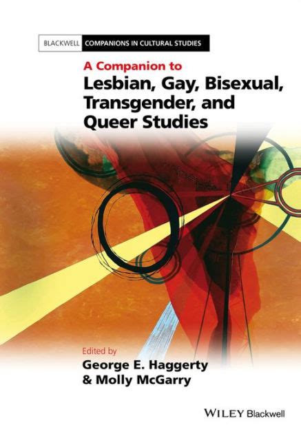 a companion to lesbian gay bisexual transgender and queer studies Epub