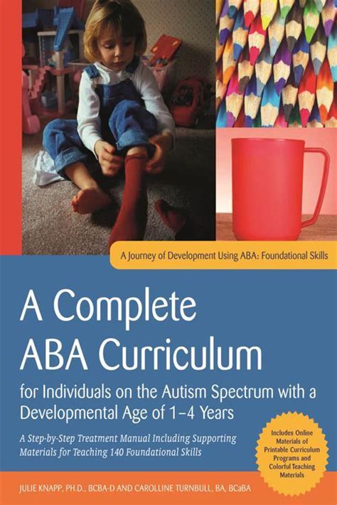 a complete aba curriculum for individuals on the autism spectrum with a developmental age of 4 7 years a step by step PDF