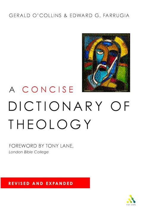 a concise dictionary of theology revised and expanded edition Reader