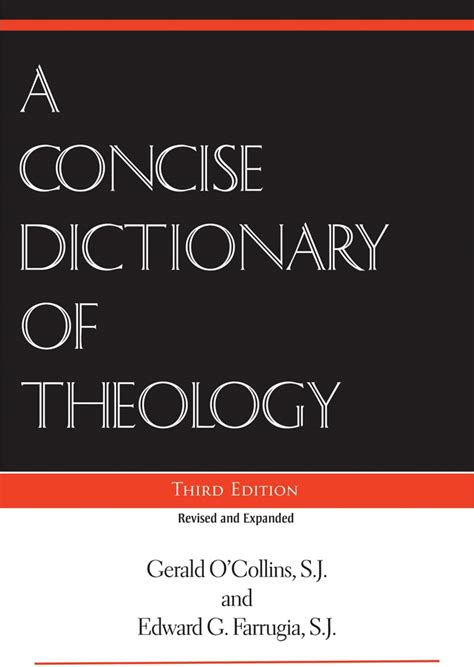 a concise dictionary of theology third Reader