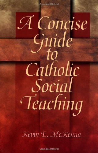 a concise guide to catholic social teaching the concise guide series Kindle Editon