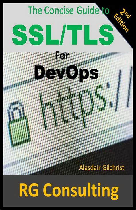 a concise guide to ssl or tls for devops Kindle Editon