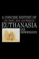 a concise history of euthanasia a concise history of euthanasia Kindle Editon