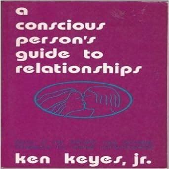 a conscious persons guide to relationships Doc