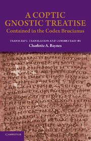 a coptic gnostic treatise contained in the codex brucianus Kindle Editon