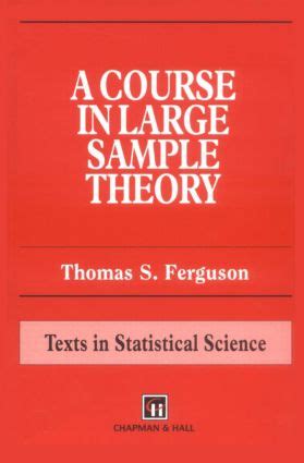 a course in large sample theory Kindle Editon