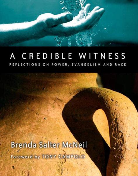 a credible witness reflections on power evangelism and race Kindle Editon
