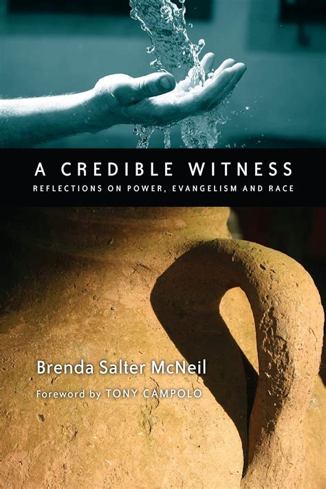 a credible witness reflections on power evangelism and race Kindle Editon