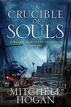 a crucible of souls book one of the sorcery ascendant sequence Reader