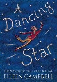 a dancing star inspirations to guide and heal Kindle Editon