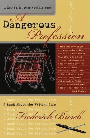 a dangerous profession a book about the writing life Kindle Editon
