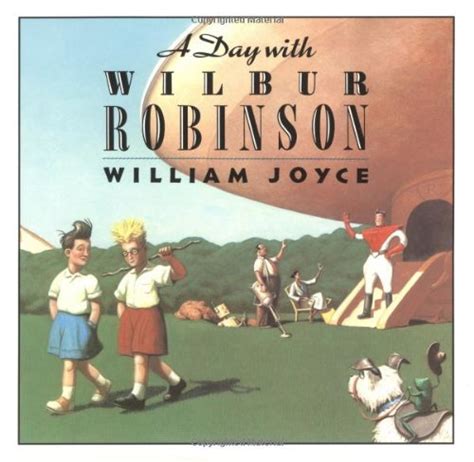 a day with wilbur robinson read online Doc