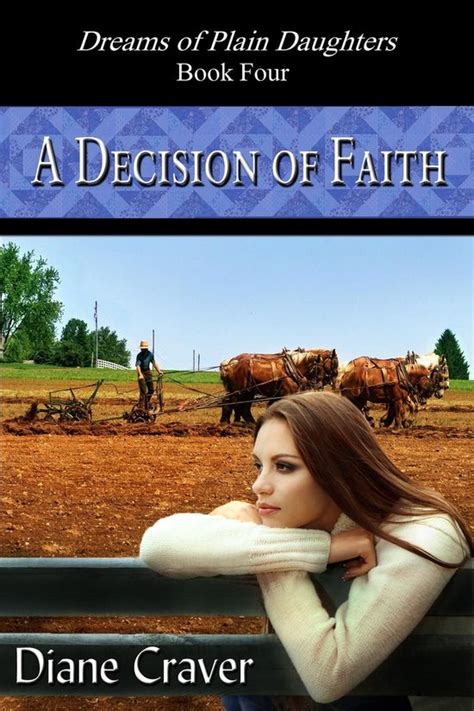 a decision of faith dreams of plain daughters book 4 PDF