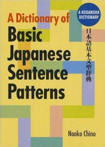 a dictionary of basic japanese sentence patterns Doc