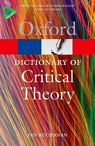 a dictionary of critical theory oxford quick reference Reader