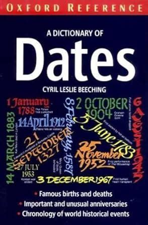 a dictionary of dates oxford quick reference Reader