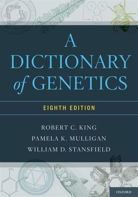 a dictionary of genetics a dictionary of genetics Kindle Editon